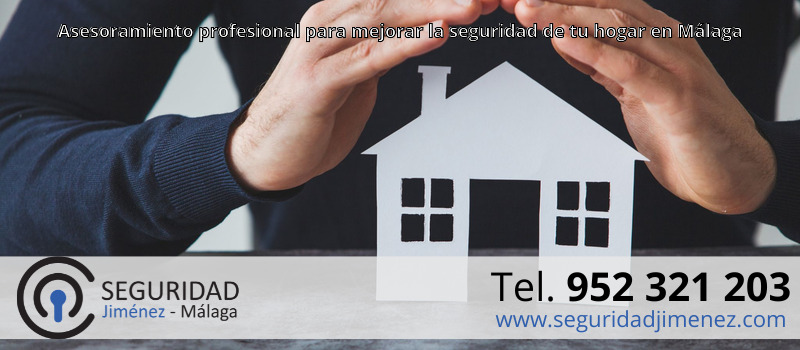 Asesoramiento profesional para mejorar la seguridad de tu hogar en Málaga Asesoramiento profesional para mejorar la seguridad de tu hogar en Málaga