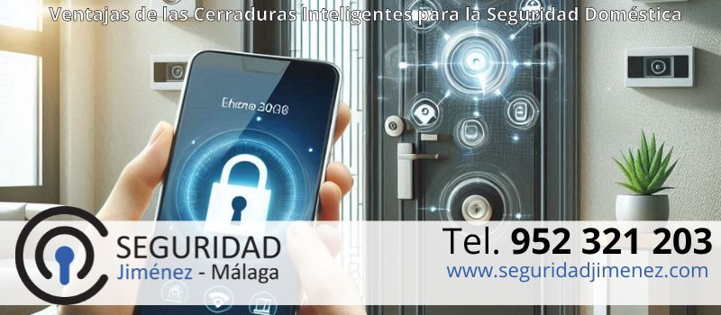 Seguridad en el Hogar: Los Beneficios de un Sistema de Cerraduras Inteligentes en Málaga Seguridad en el Hogar: Los Beneficios de un Sistema de Cerraduras Inteligentes en Málaga
