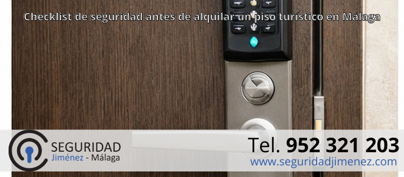 Checklist de seguridad antes de alquilar un piso turístico en Málaga
