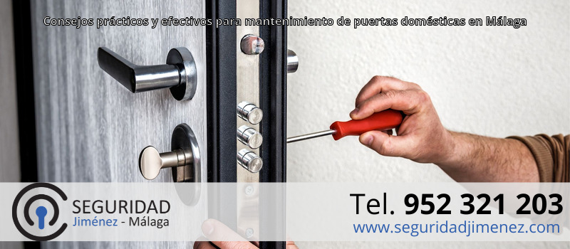 Consejos prácticos y efectivos para mantenimiento de puertas domésticas en Málaga Consejos prácticos y efectivos para mantenimiento de puertas domésticas en Málaga
