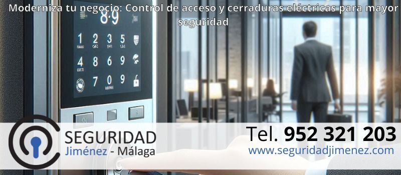 Cómo funcionan las cerraduras eléctricas y controles de acceso para mejorar el acceso y la seguridad de tu negocio en Málaga Cómo funcionan las cerraduras eléctricas y controles de acceso para mejorar el acceso y la seguridad de tu negocio en Málaga