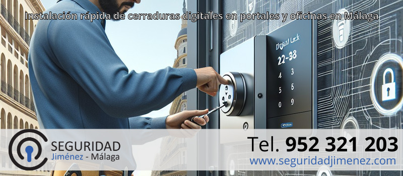 Instalación rápida de cerraduras digitales en portales y oficinas en Málaga Instalación rápida de cerraduras digitales en portales y oficinas en Málaga