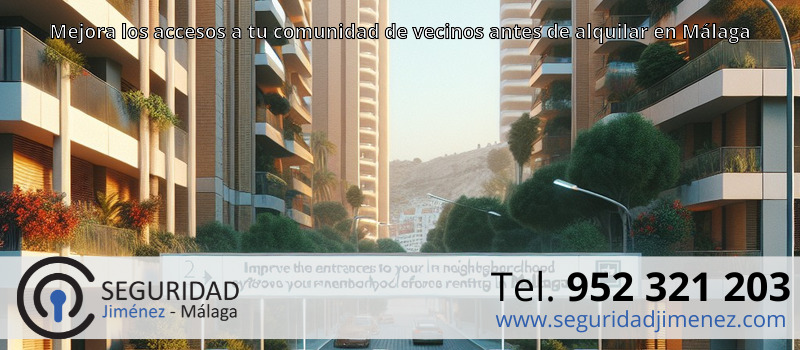 Mejora los accesos a tu comunidad de vecinos antes de alquilar en Málaga Mejora los accesos a tu comunidad de vecinos antes de alquilar en Málaga