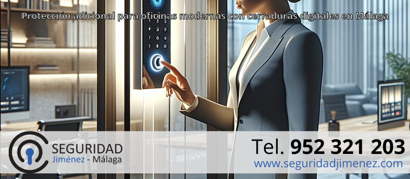 Protección adicional para oficinas modernas con cerraduras digitales en Málaga