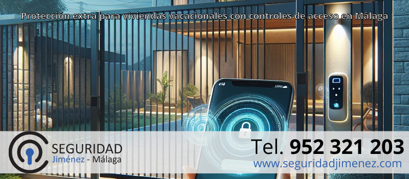 Protección extra para viviendas vacacionales con controles de acceso en Málaga Protección extra para viviendas vacacionales con controles de acceso en Málaga