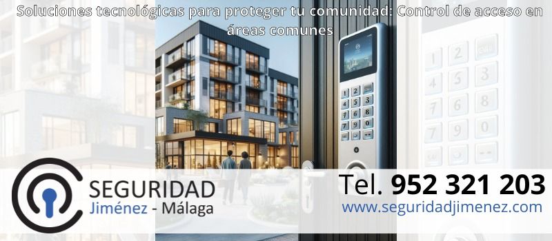 Protege tu comunidad a las puertas de octubre: Control de acceso para mayor seguridad en edificios de Málaga con Seguridad Jiménez Protege tu comunidad a las puertas de octubre: Control de acceso para mayor seguridad en edificios de Málaga con Seguridad Jiménez