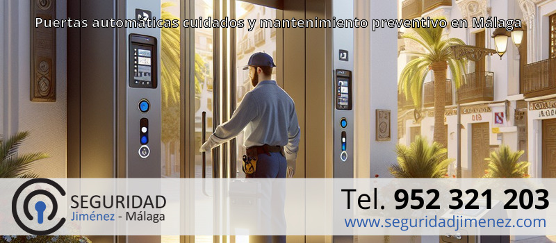 Puertas automáticas cuidados y mantenimiento preventivo en Málaga Puertas automáticas cuidados y mantenimiento preventivo en Málaga
