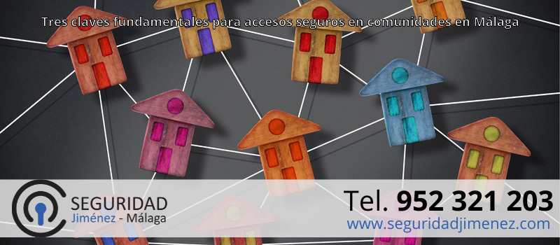 Tres claves fundamentales para accesos seguros en comunidades en Málaga Tres claves fundamentales para accesos seguros en comunidades en Málaga